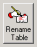 Rename Table button